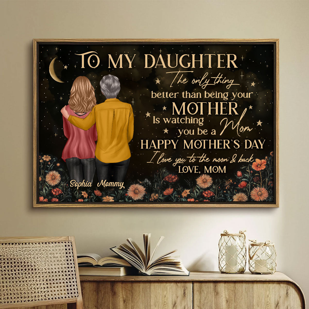 Vintage Flowers Gold Moon To My Daughter From Mom Happy Mother's Day Personalized Poster, Heartfelt 2025 Gift For Daughter