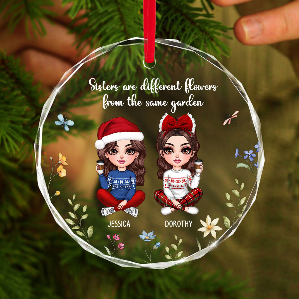 Sisters Are Differents Flowers From The Same Garden, Doll Sisters Sitting Personalized Glass Ornament, Christmas Gift For Sisters