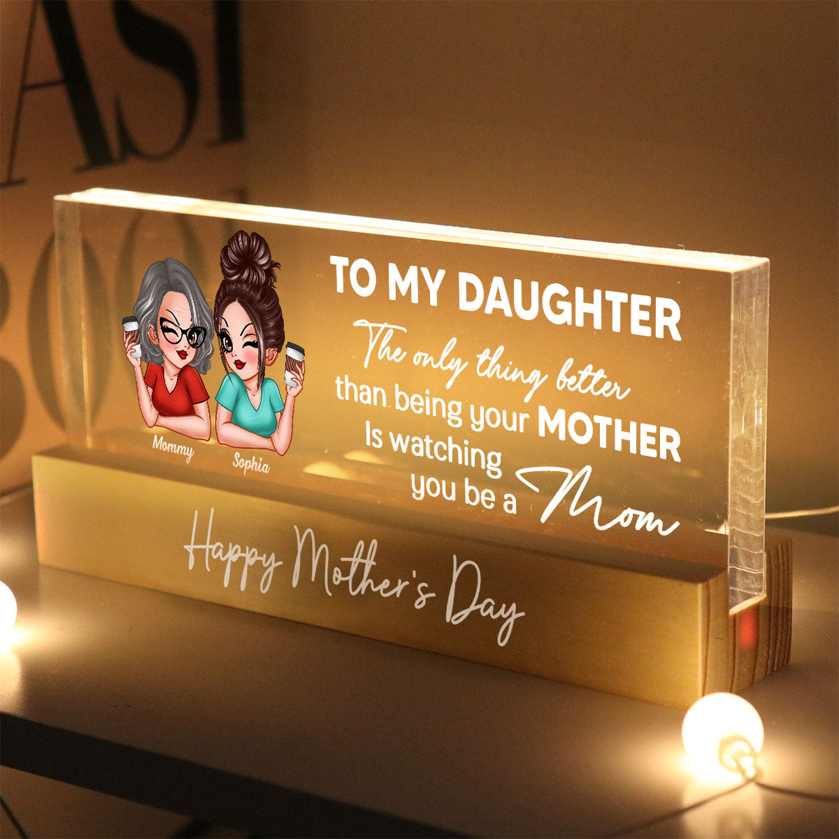 To My Daughter From Mom Happy Mother's Day Personalized Acrylic Block LED Night Light, Gift For Daughter