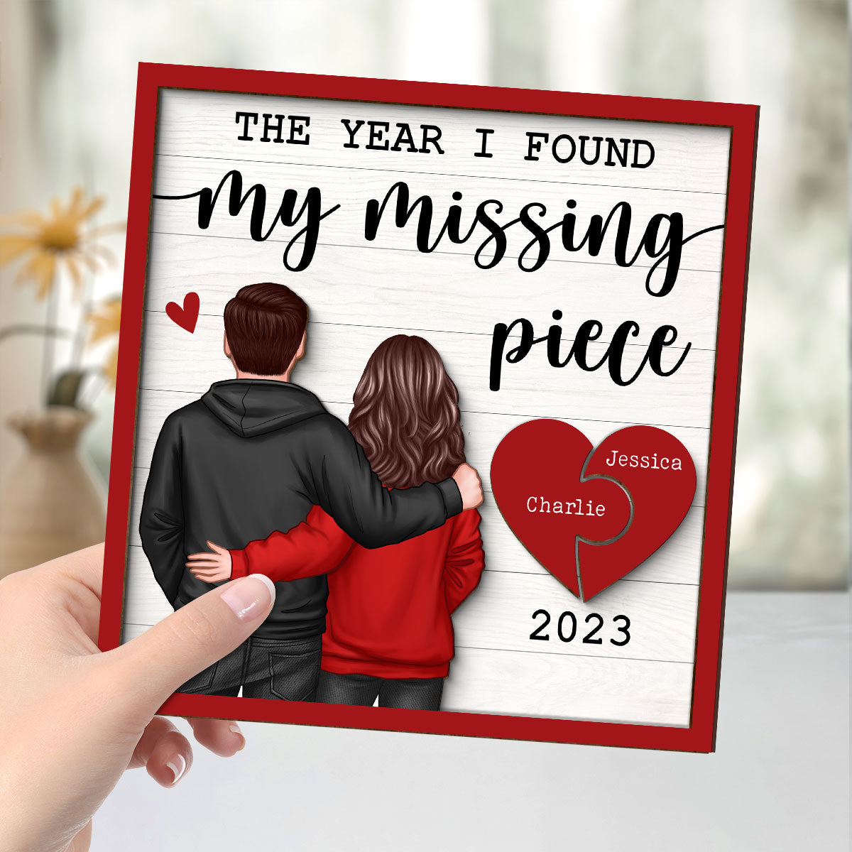 The Year I Found My Missing Piece Back View Couple Personalized 2-Layered Wooden Plaque,  Gift for him, Gift for her