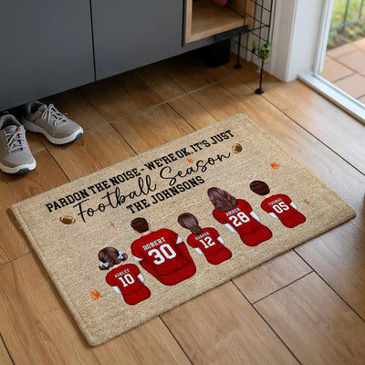 Pardon The Noise It's Just Football Season Family Decor - Personalized Doormat