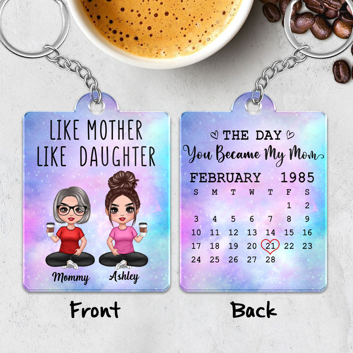 Galaxy Like Mother Like Daughters Doll Women Sitting Calendar Date Personalized Acrylic Keychain