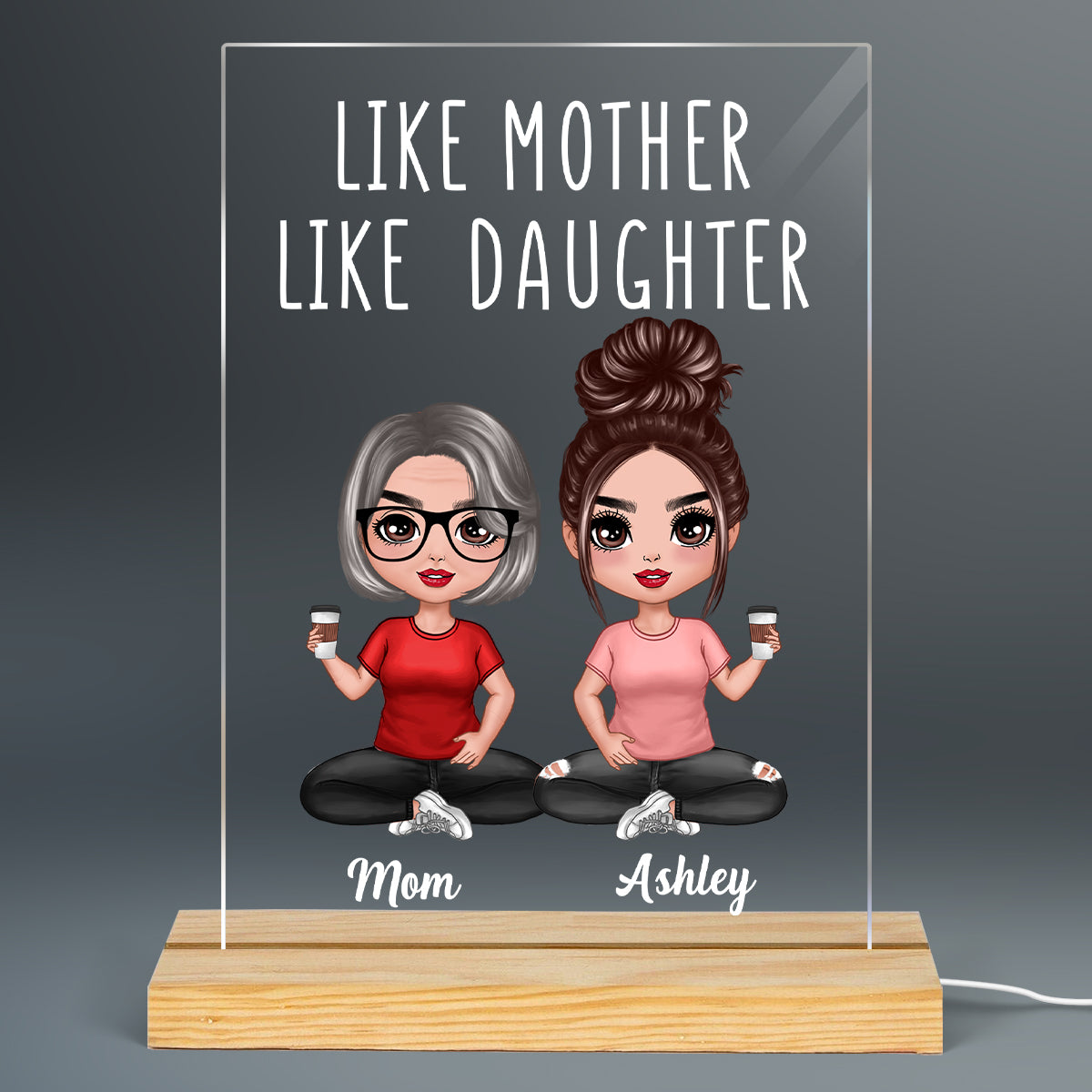 Like Mother Like Daughters Doll Mom And Daughters Sitting Gift For Mom Personalized 7 Colors Plaque LED Night Light