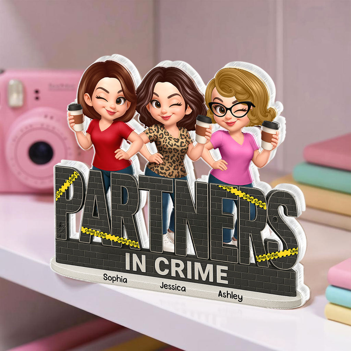 Partners In Crime Do Not Cross Besties Sisters - Personalized Acrylic Block Plaque