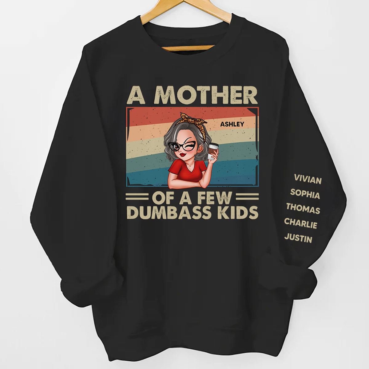 Proud Mother Of A Few Kids Personalized Sleeve Printed Sweatshirt