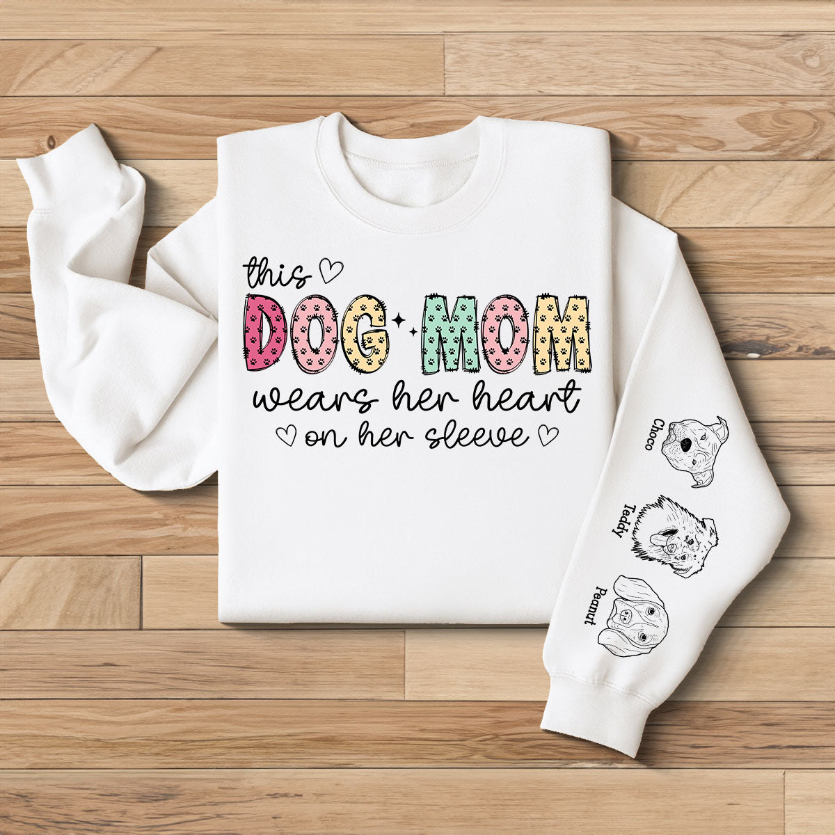 Paw Pattern, This Dog Mom Wears Her Heart On Her Sleeve, Custom Dog Name, Dog Mama, Personalized Sleeve Printed Sweatshirt