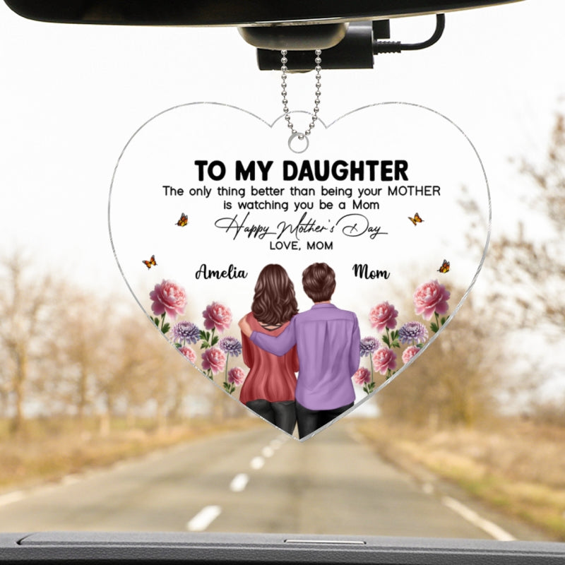 To My Daughter From Mom Happy Mother's Day Birth Flower Personalized Car Ornament, Gift For Daughter