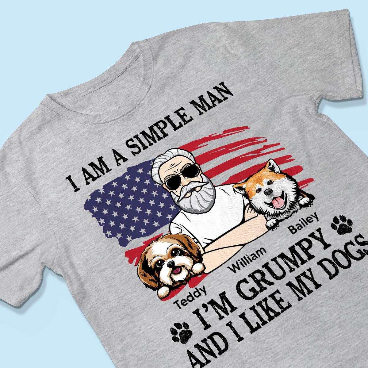 Simple Man Grumpy And Like My Dogs Nation Flag Personalized Shirt, Perfect Gift for Dog Lovers