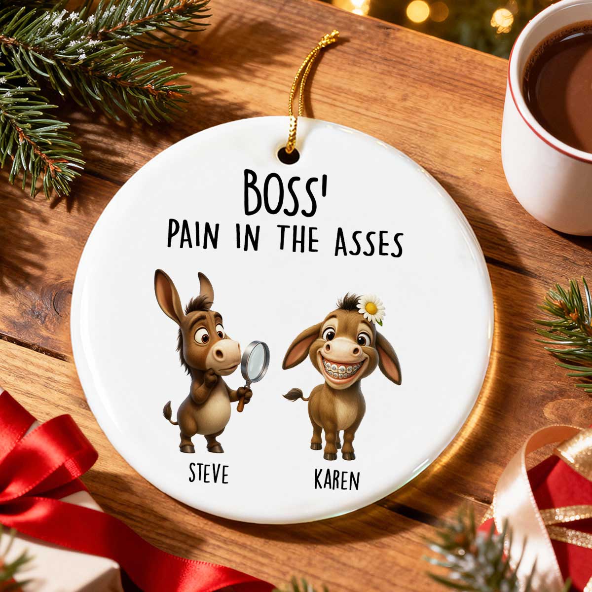 Boss Pain in the Asses, Funny Donkey Office Decoration - Personalized Ceramic Ornament - Custom Employee Gift Exchange, White Elephant Gift