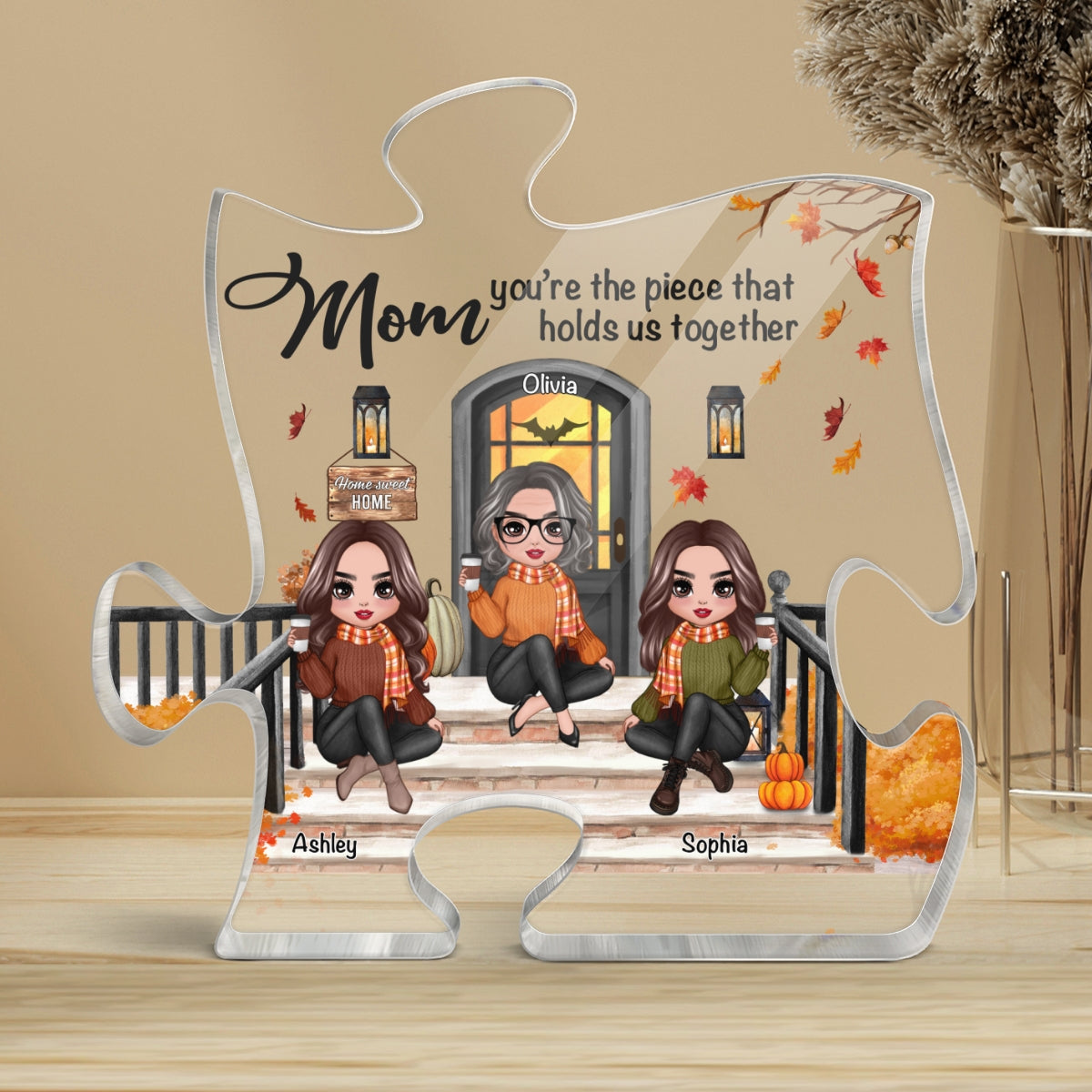 Mom The Piece That Holds Us Together Fall Season Personalized Acrylic Puzzle Plaque
