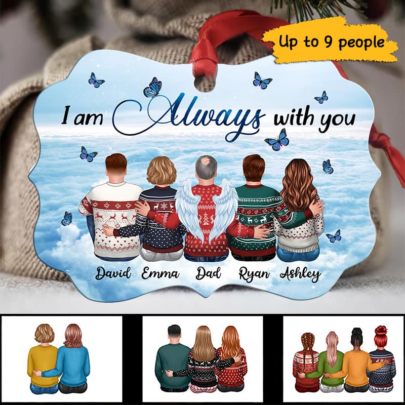 Always With You Sky Family Memorial Personalized Christmas Ornament