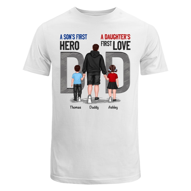 Son First Hero Daughter First Love Back View Dad And Son Daughter Kids Walking Personalized Shirt