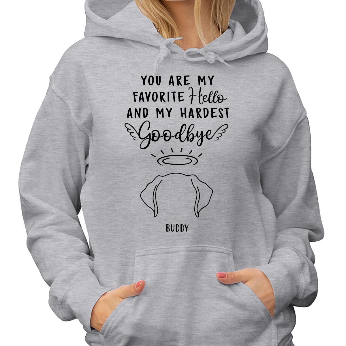 Custom Dog Ear Line Drawing You Are My Favorite Hello Hardest Goodbye Personalized Shirt
