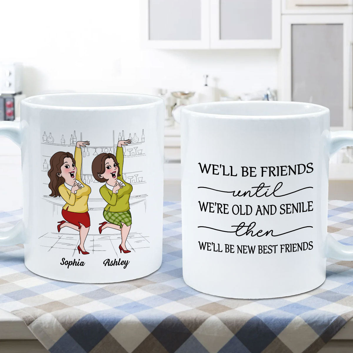 We'll Be Friends Until We're Old And Senile Funny Cartoon Besties Personalized Mug