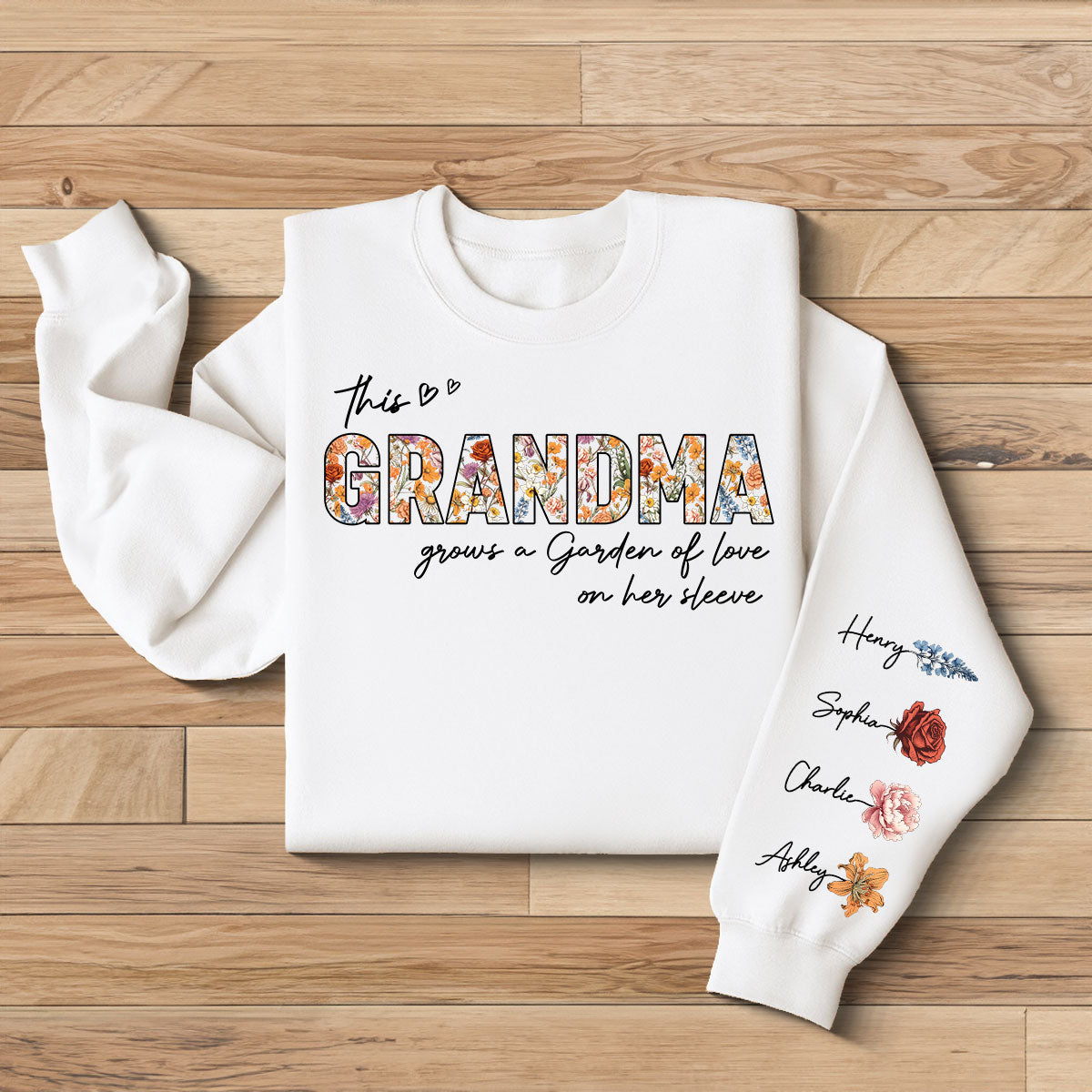 This Grandma Mom Grows A Garden Of Love On Her Sleeve Vintage Birth Flower Personalized Sleeve Printed Sweatshirt