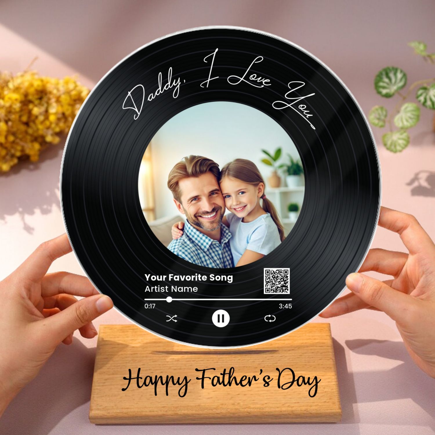 Daddy We Love You Upload Photo Favorite Song Scannable QR Code Personalized Acrylic Record Plaque