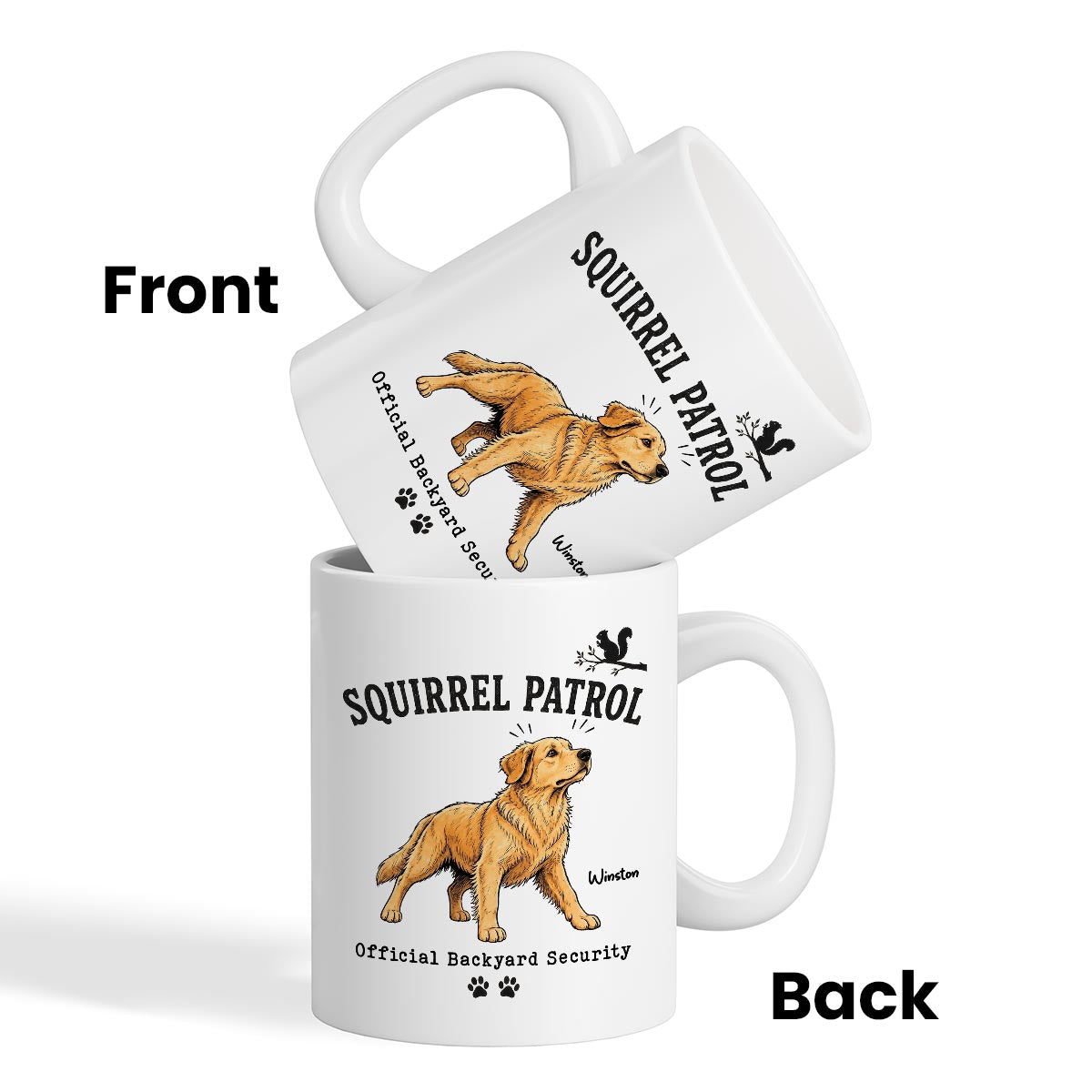 Squirrel Patrol Official Backyard Security Custom Dog Photo - Personalized Mug - Funny Gift For Dog Lover