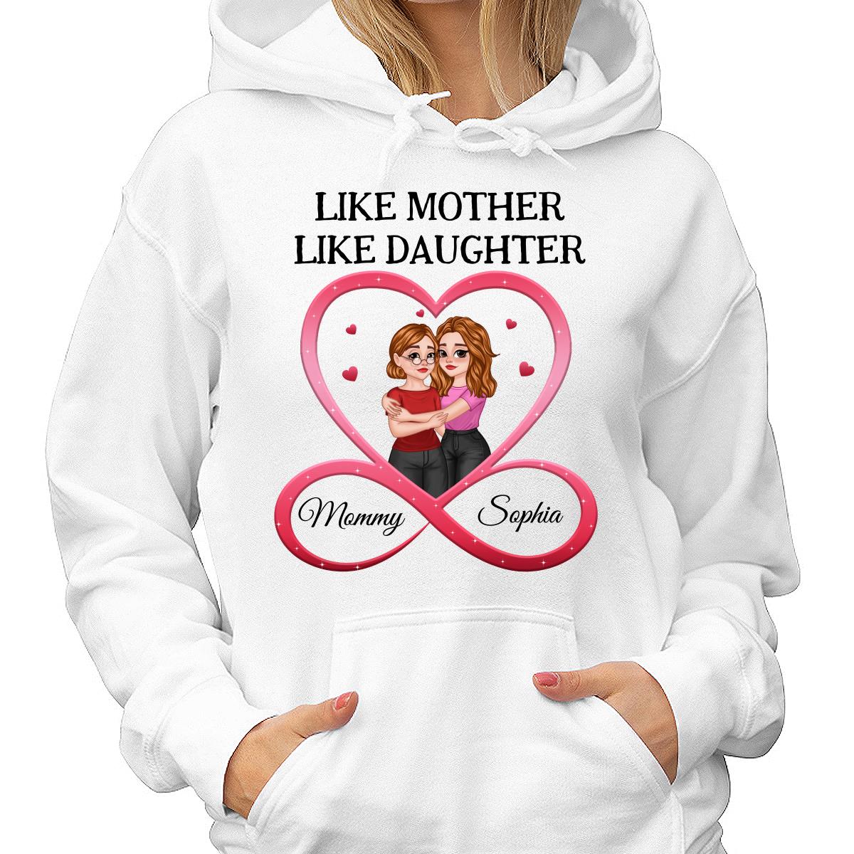 Like Mother Like Daughter Hugging Cartoon Mom Daughter Heart Infinity Personalized Shirt