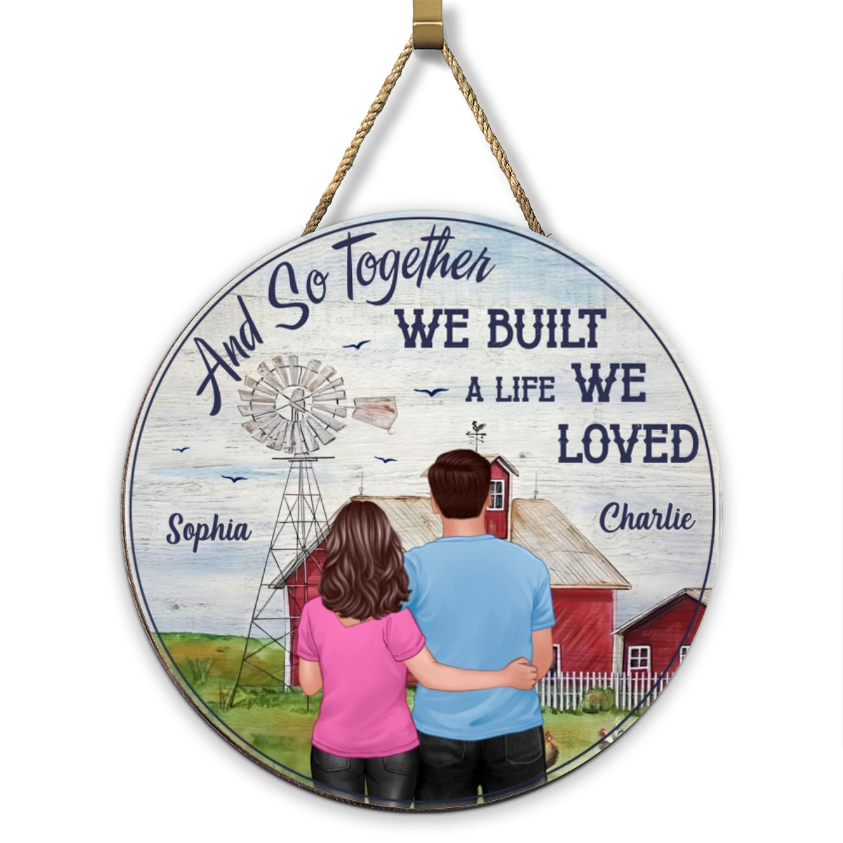 Together We Built A Life We Loved Couple Personalized Wood Sign, Farmhouse Decor