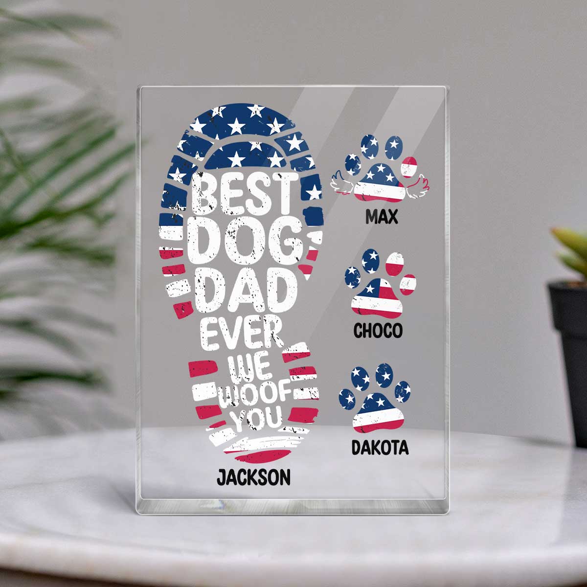 Best Dog Dad Ever We Woof You Personalized Acrylic Block Plaque, Father's Day Gift for Dog Dads