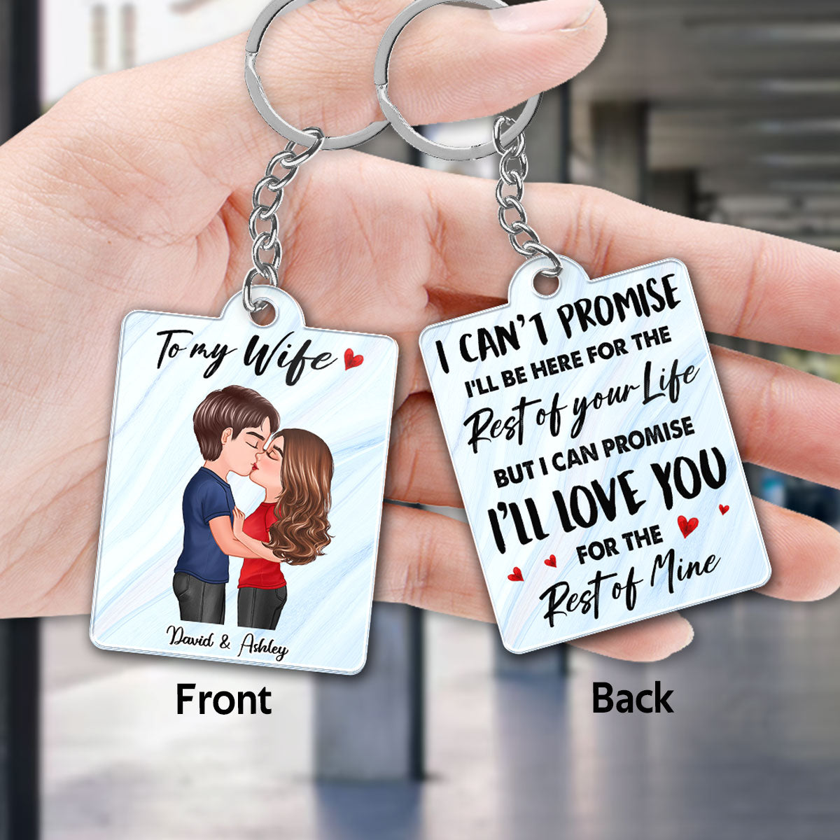 To My Wife Husband I‘ll Love You To The Rest Of My Life Kissing Couple Personalized Acrylic Keychain
