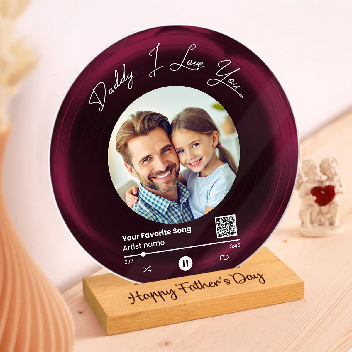 Daddy We Love You Upload Photo Favorite Song Scannable QR Code Personalized Acrylic Record Plaque
