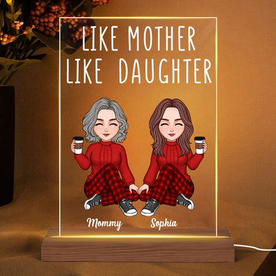 Like Mother Like Daughters Cute Mom And Daughters Sitting Gift For Mom Personalized Rectangle Acrylic Plaque LED Night Light