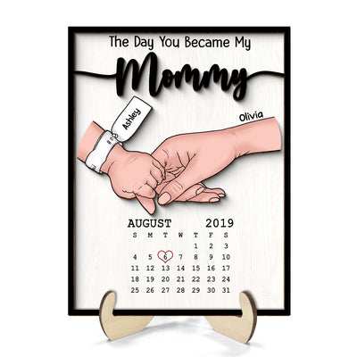 The Day You Became My Mommy Baby Birthday Calendar Personalized 2-Layer Wooden Plaque