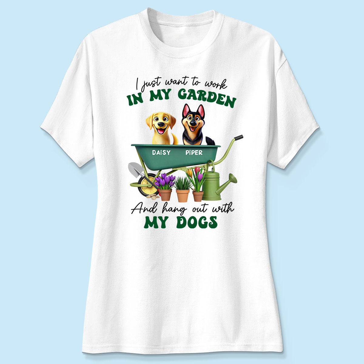 Work In Garden And Hang Out With My Dogs Personalized Shirt, 3D Cute Dogs