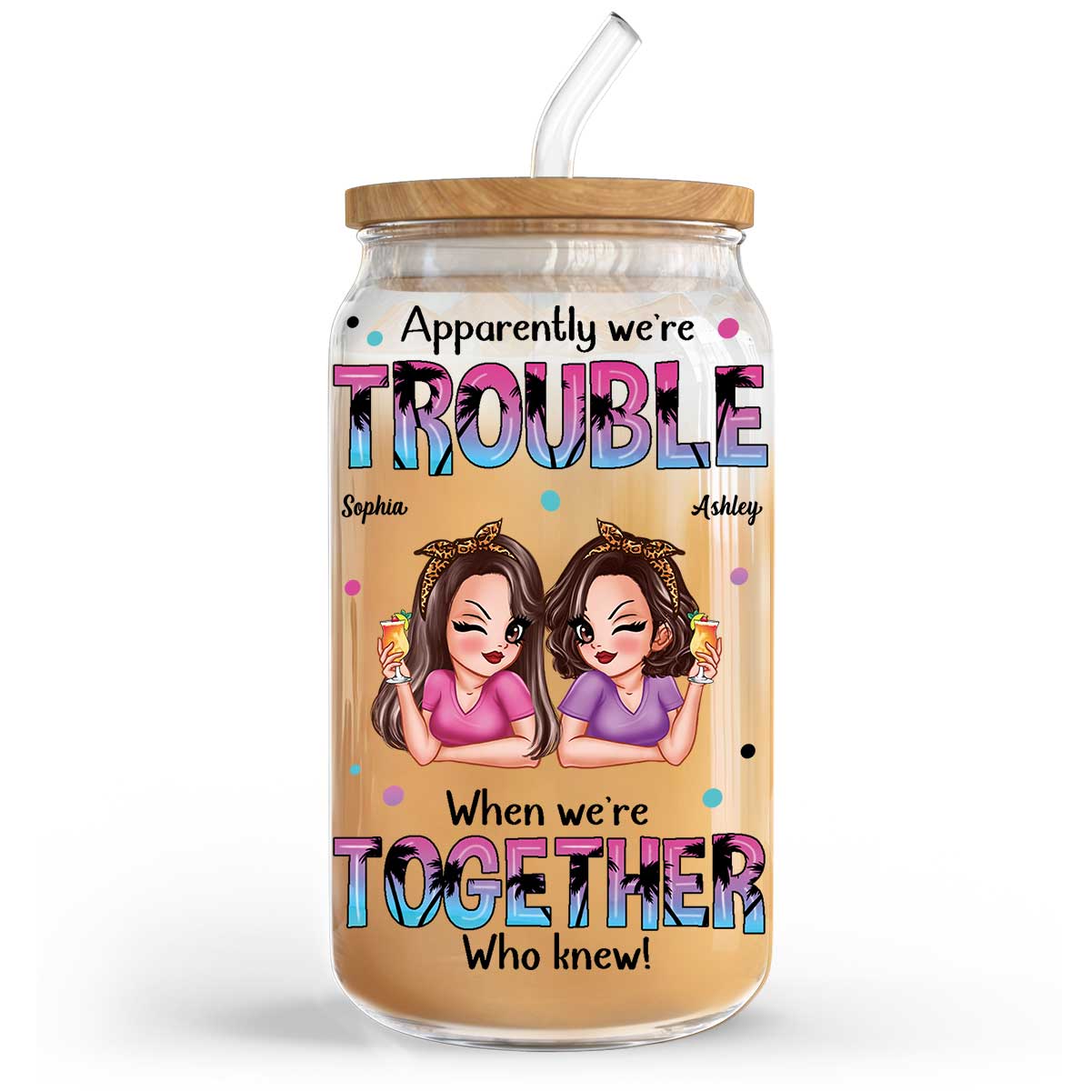 Summer Besties Sassy Women Personalized Clear Glass Can