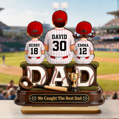 Baseball Dad and Children We Caught the Best Dad - Personalized 2-Layered Wooden Plaque - Father's Day Gift for Dad, Husband