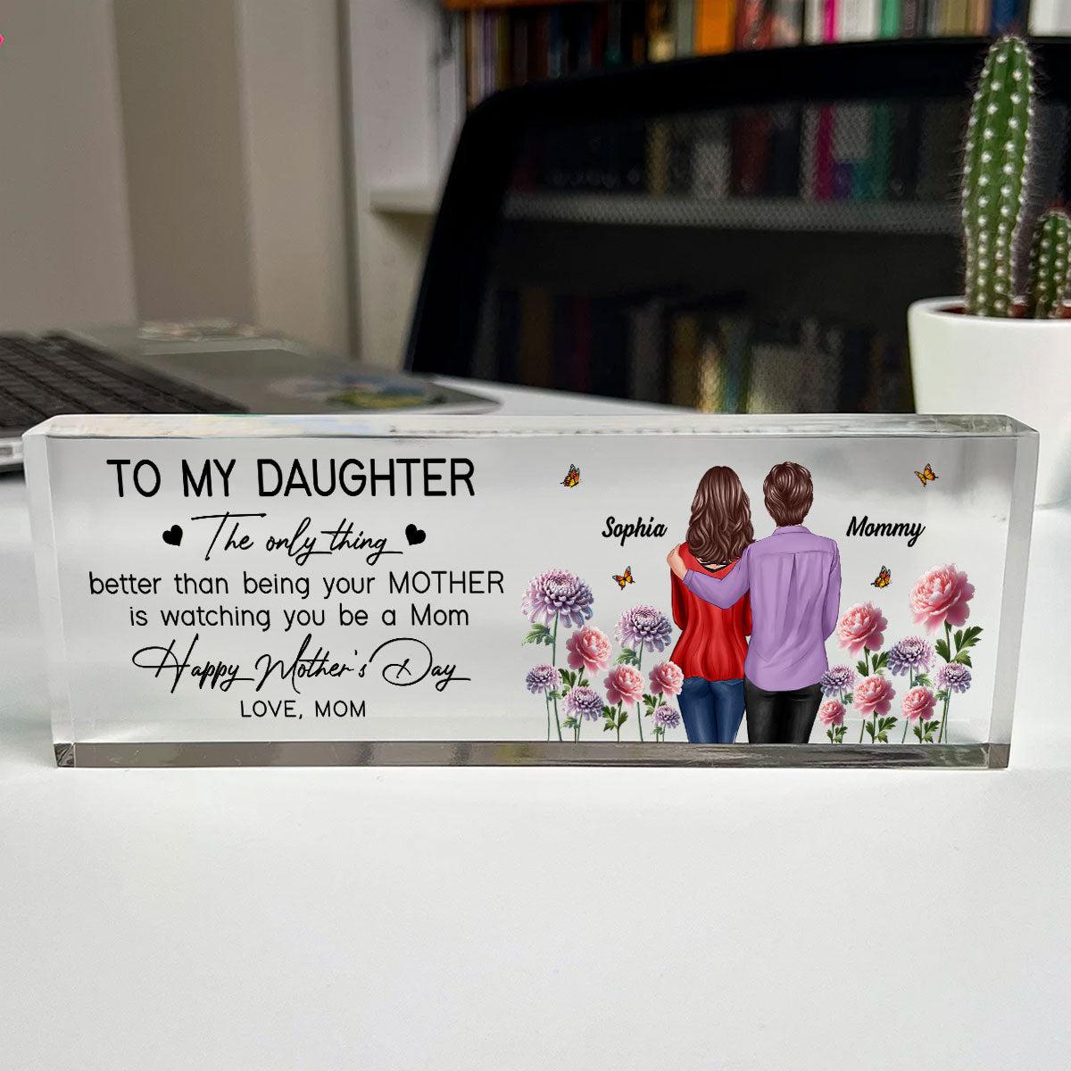 To My Daughter From Mom Happy Mother's Day Birth Flower Personalized Desk Block, Gift For Daughter