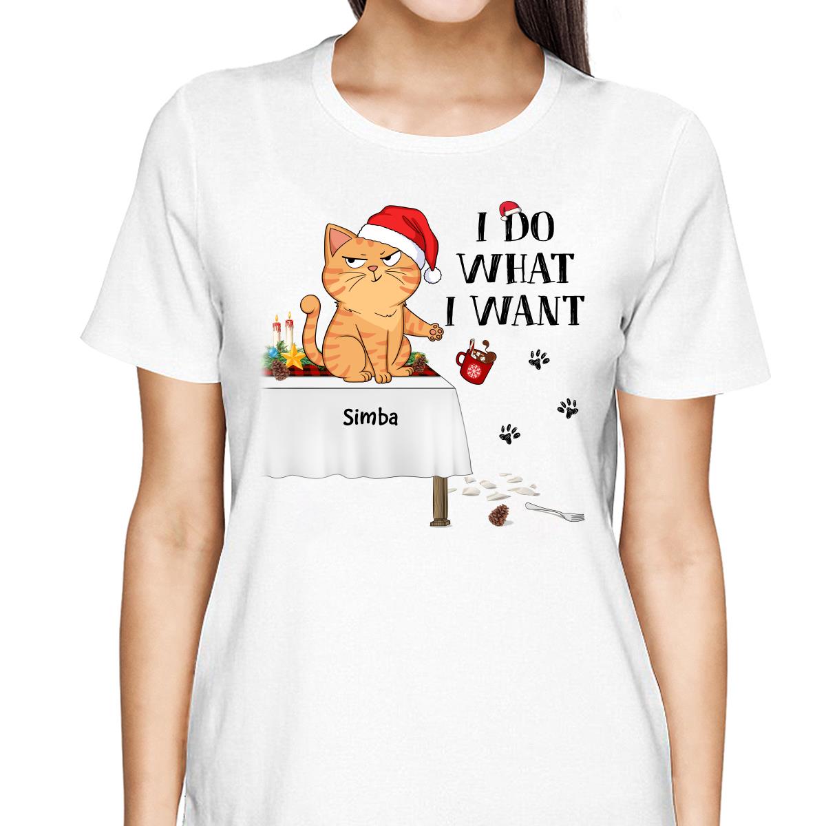 I Do What I Want Funny Cats Expression Personalized Shirt