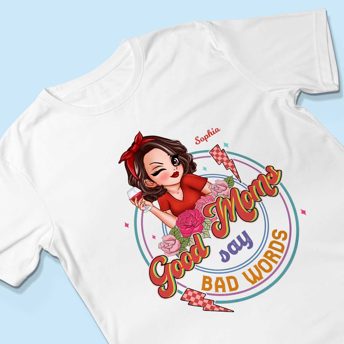 Good Moms Say Bad Words Retro Personalized Shirt, Gift For Mom