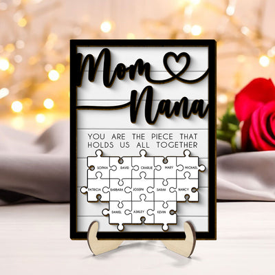 Custom Valentine's Day, Mothers Day Puzzle Sign for Mom & Grandma, You are the Piece That Holds us Together Personalized 2-Layered Wooden Plaque