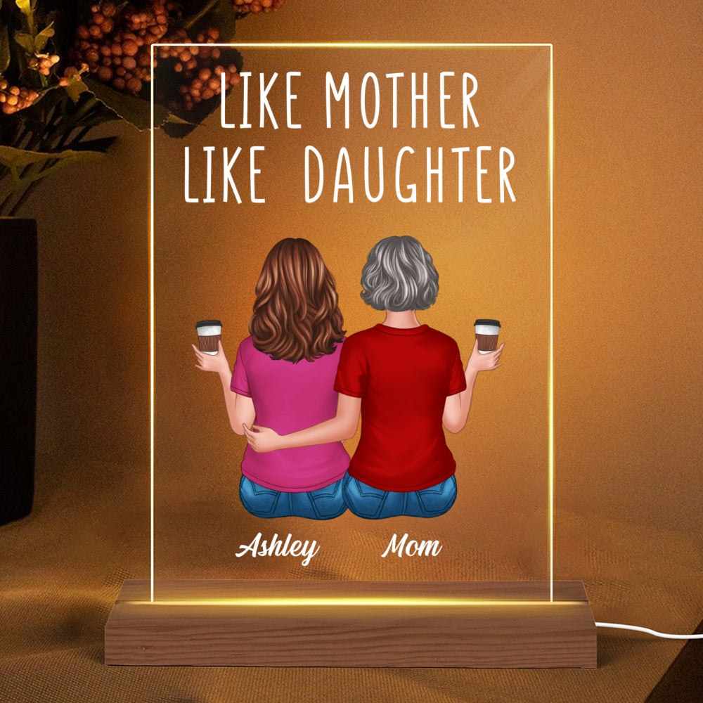 Like Mother Like Daughters Back View Mom And Daughters Sitting Gift For Mom Personalized Rectangle Acrylic Plaque LED Night Light