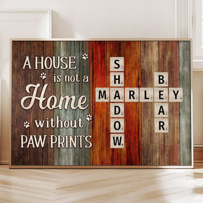 House Is Not Home Without Paw Prints Colorful Palette Crossword Puzzle Art Personalized Poster