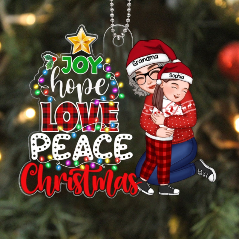 Joy Hope Love Peace Christmas Tree Grandma Hugging Grandkid Personalized Acrylic Ornament