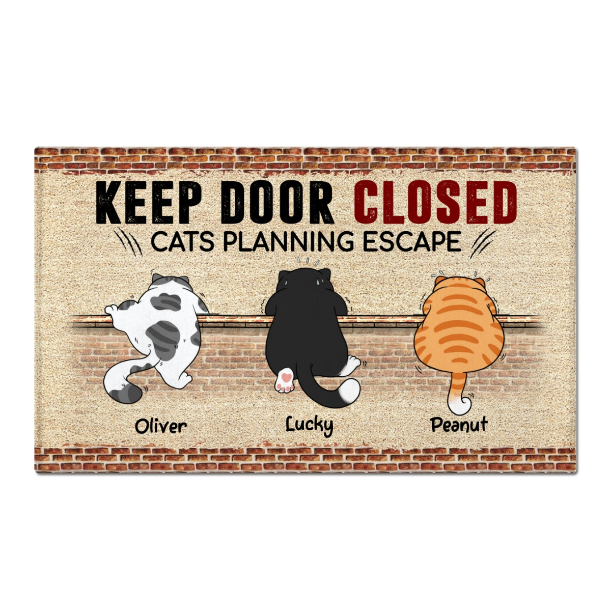 Cats Planning Escape Naughty Cat Brick Personalized Doormat
