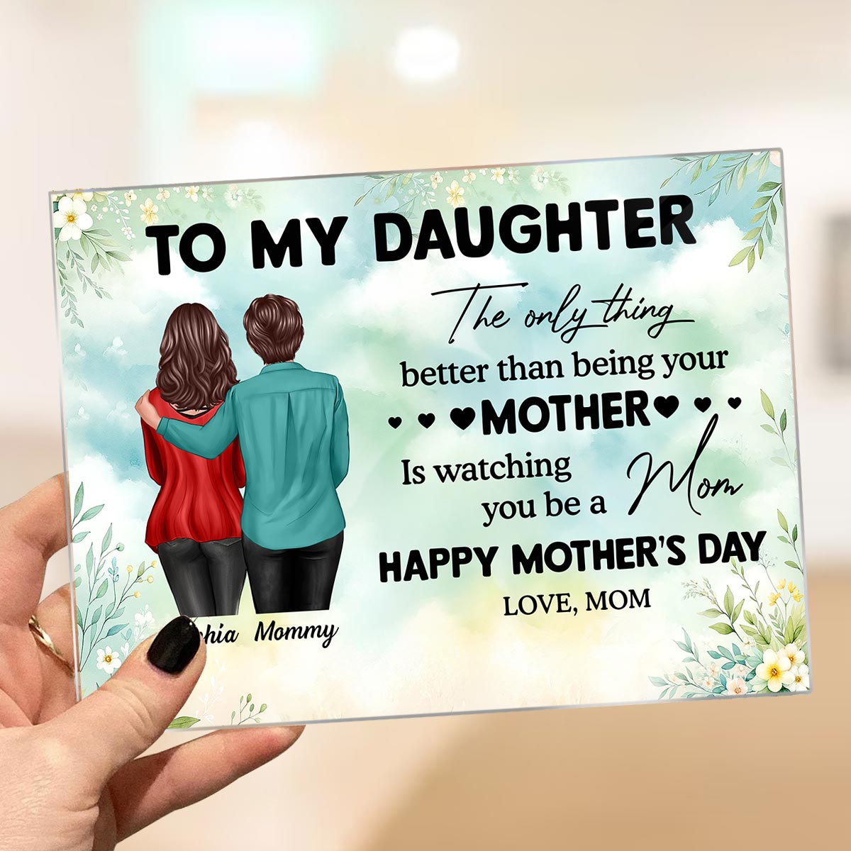 To My Daughter From Mom Happy Mother's Day Personalized Acrylic Plaque, Gift For Daughter