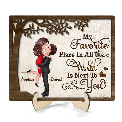 My Favorite Place In All The World Hugging Couple Personalized 2-Layer Wooden Plaque, Gift For Him, For Her