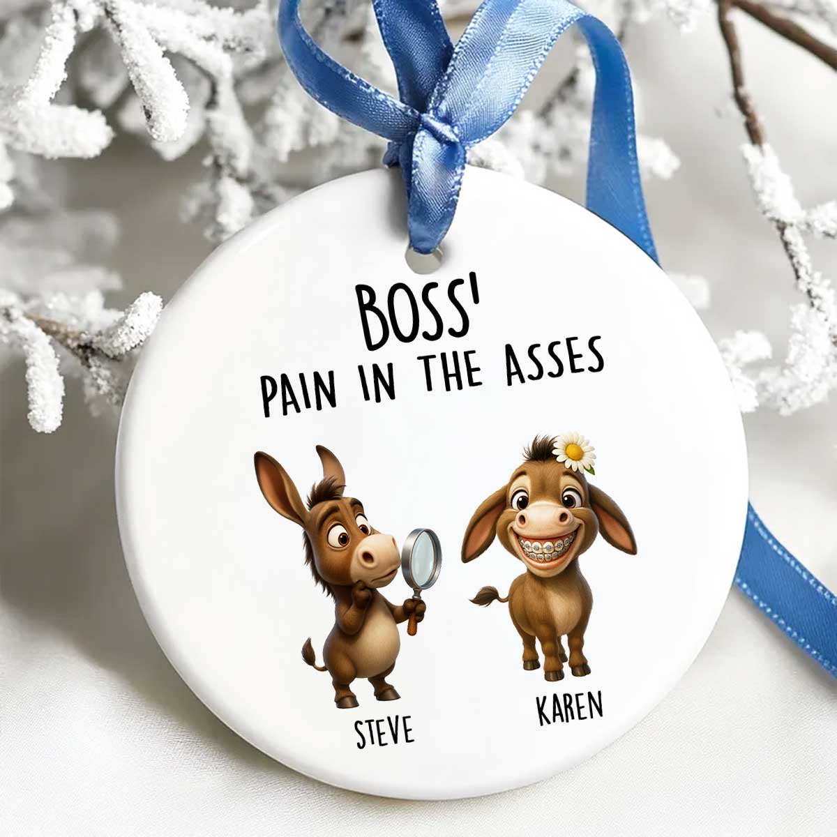 Boss Pain in the Asses, Funny Donkey Office Decoration - Personalized Ceramic Ornament - Custom Employee Gift Exchange, White Elephant Gift