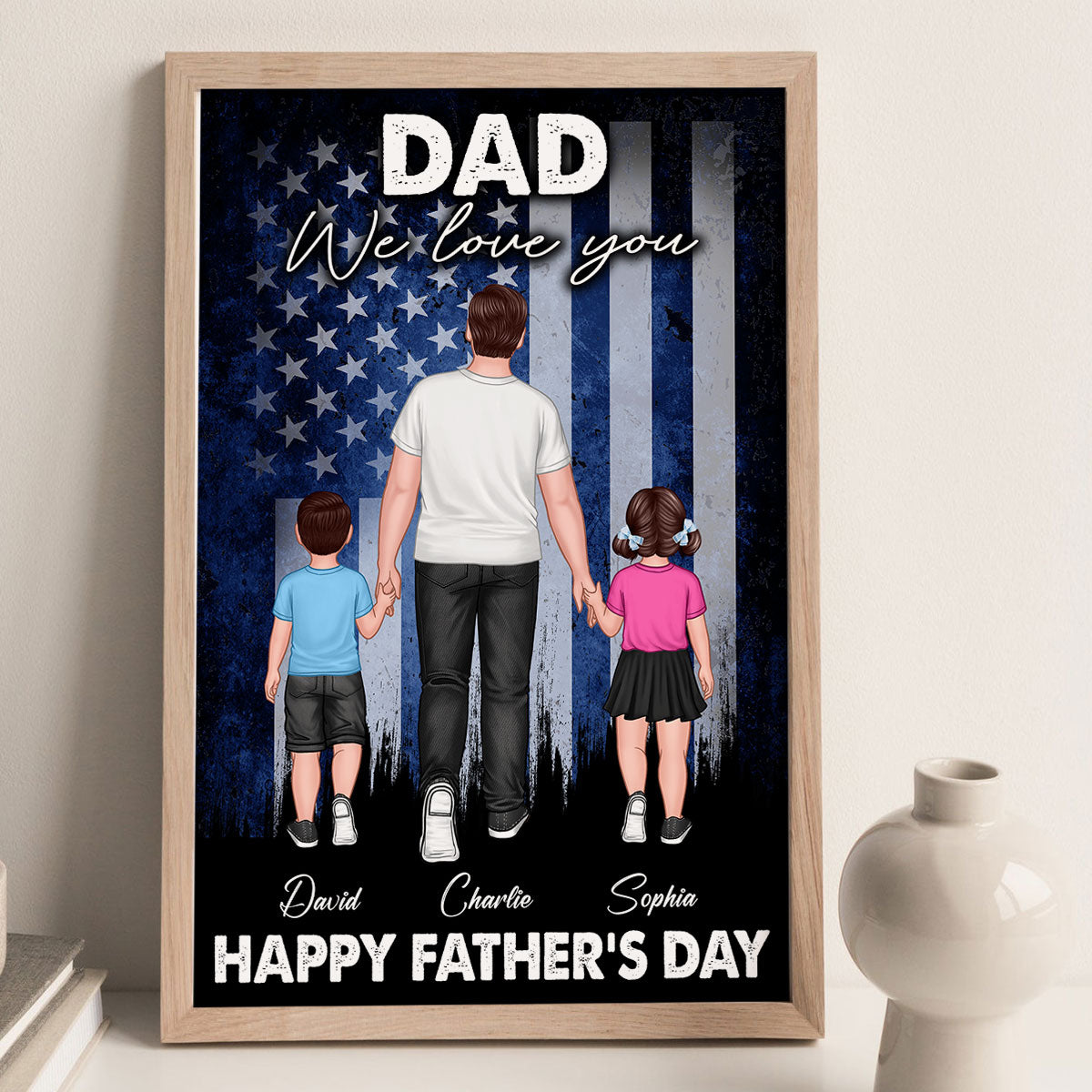 Nation Flag Dad We Love You Walking Dad And Kids Personalized Poster