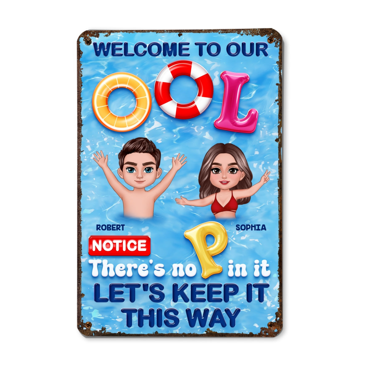 Funny Summer Family Couple Welcome To Our Pool No P Personalized Metal Sign