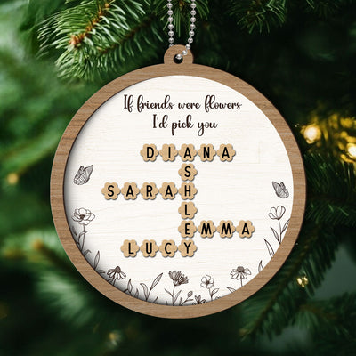 If Friends Sisters Were Flowers Crossword Puzzle Names Personalized 2-Layer Wooden Ornament