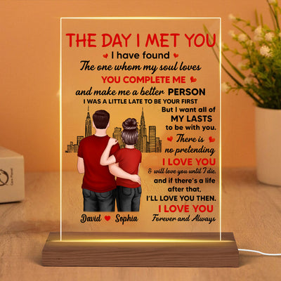 The Day I Met You Couple Personalized Plaque LED Night Light - Acrylic LED Lamp - Valentine‘s Day Gift For Him, For Her