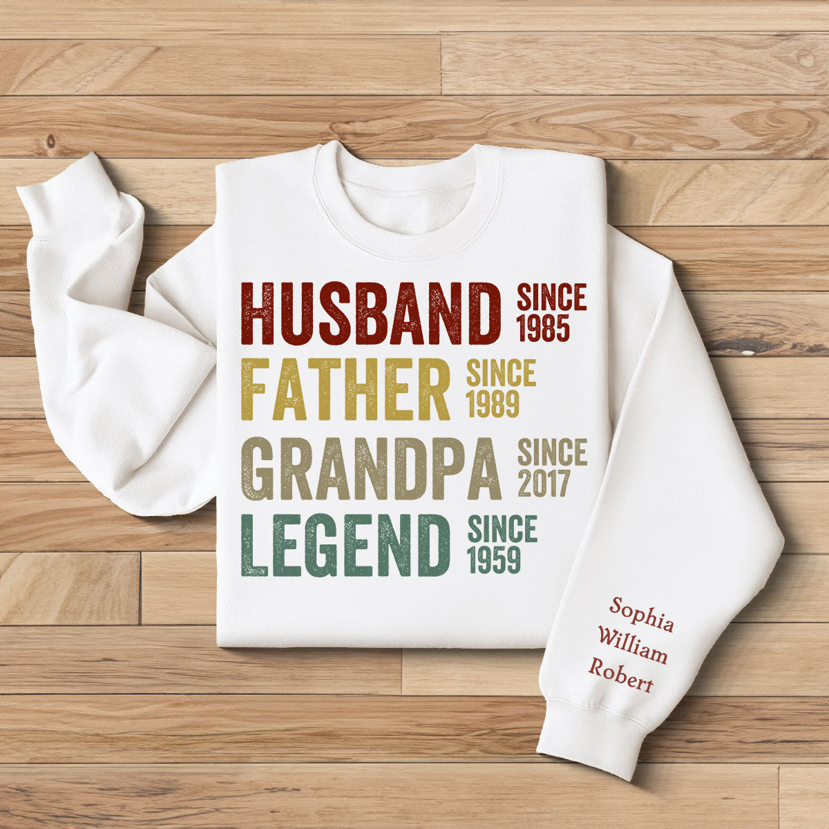Husband Father Grandpa Legend, Grandfather Custom Dates, Funny Gift For Men Personalized Sleeve Printed Sweatshirt