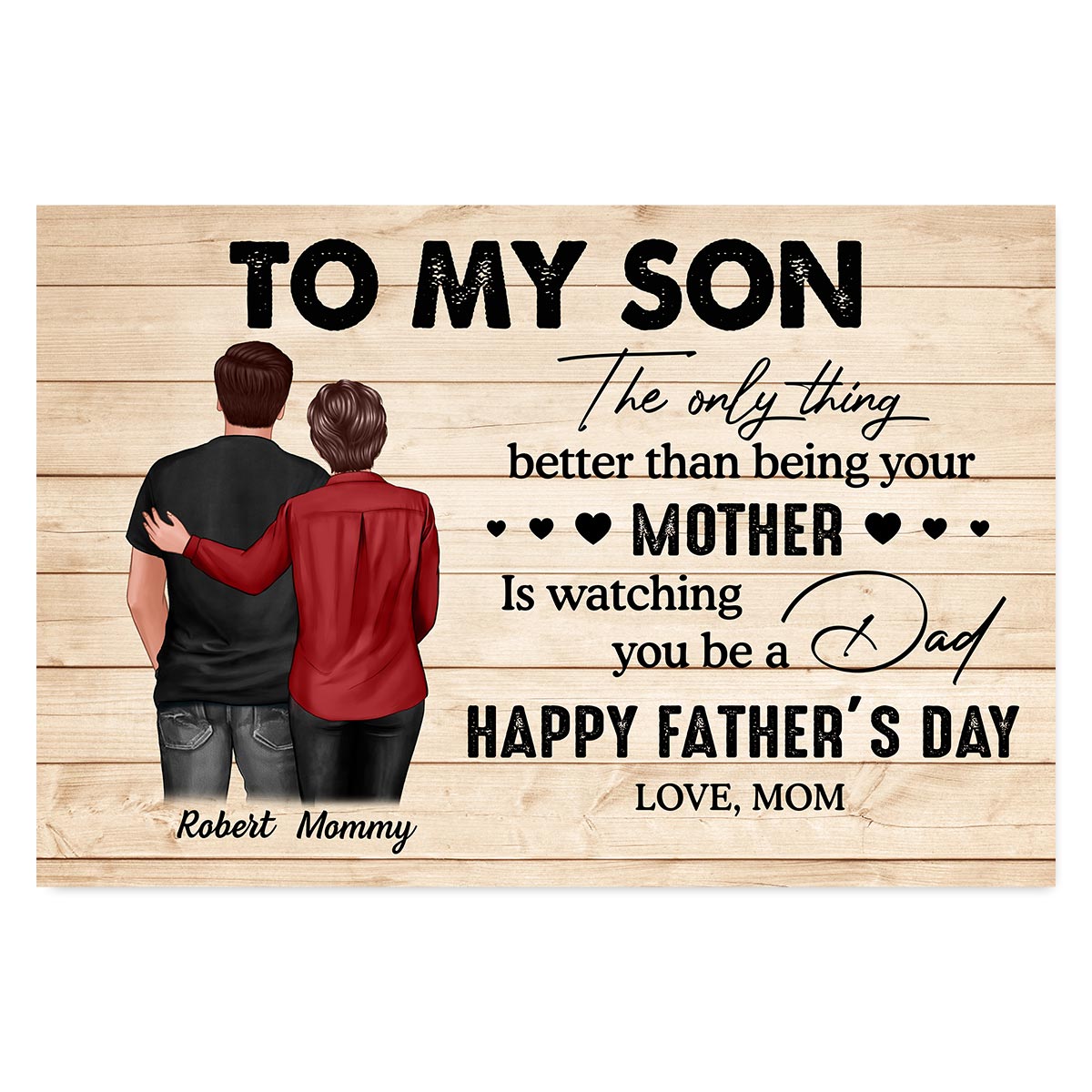From Mom To Son Watching You Be A Dad Personalized Poster, Heartfelt Gift For Son