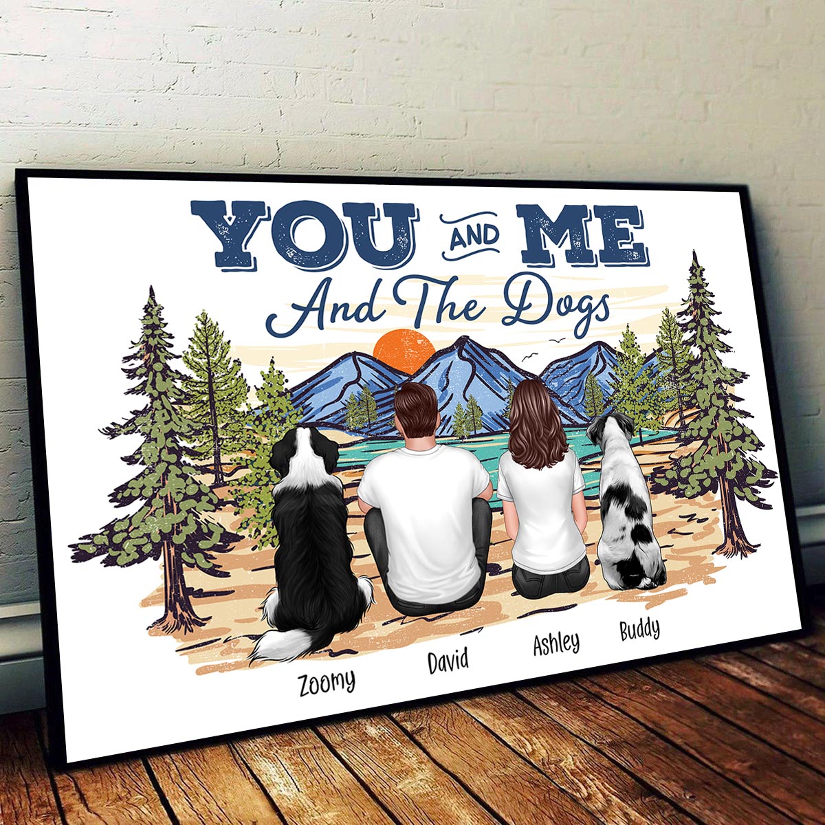 Couple Sitting You & Me And The Dogs Personalized Poster