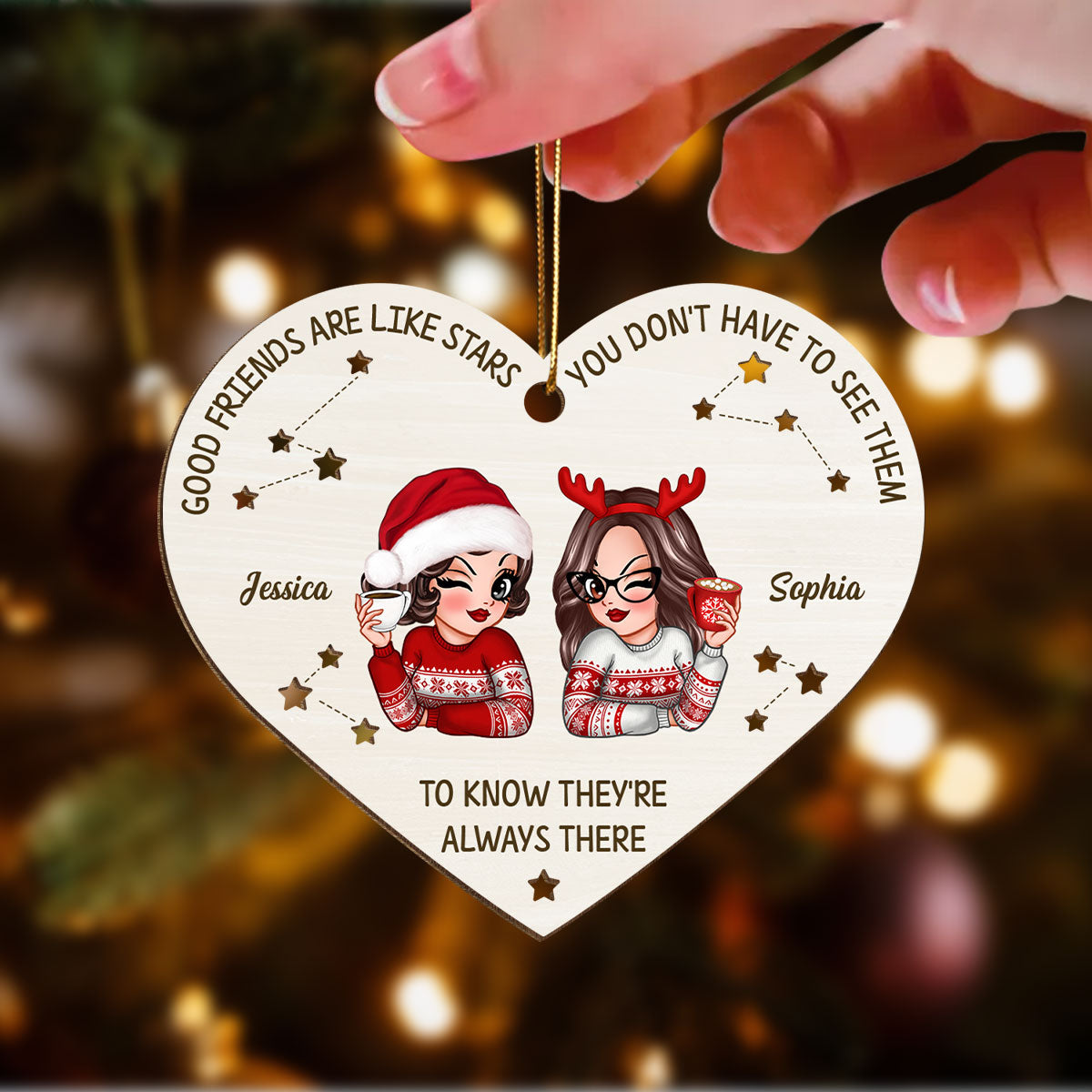 Good Friends Are Like Stars They're Always There Personalized Wooden Ornament, Best Friends Christmas Gift